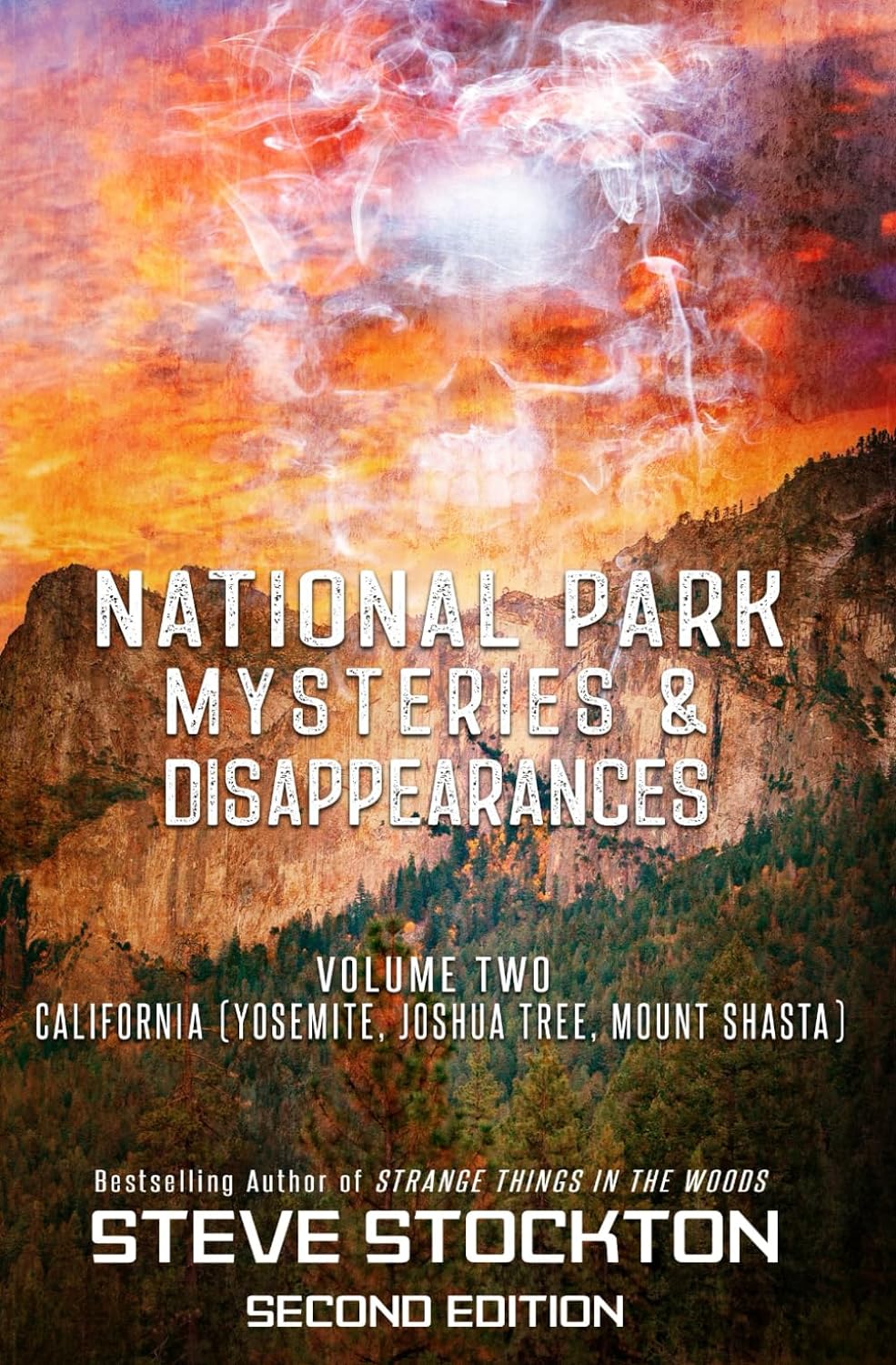 National Park Mysteries Disappearances: California (Yosemite, Joshua Tree, Mount Shasta) Paperback – August 13, 2021